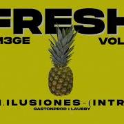 Gastonprod Intro Ilusiones