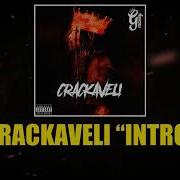 Intro Crackaveli