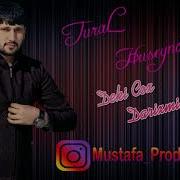 Tural Huseynov Deki Cox Darixmisam