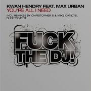 You Re All I Need Slin Project Remix Kwan Hendry
