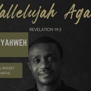 Yahweh Yahweh Nathaniel Bassey Feat Sinach Nathaniel Bassey Main