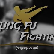 Kung Fu Fighting Jersey Club Fazobeats Fazobeats