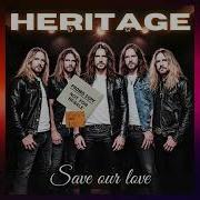 Heritage Save Our Love