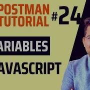 Postman Tutorial 24 Variables In Javascript Javascript For Postman Software Testing Mentor