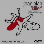 Killer Albin Myers Jonas Sellberg Remix Jean Elan