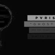 Ghosts Pvris