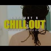 Anthony B Chill Out Cali Roots Riddim 2020 Produced By Collie Buddz