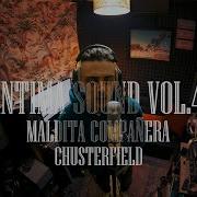 Chusterfeild Maldita