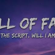 The Script Hall Of Fame Lyrics Ft Will I Am 7Clouds