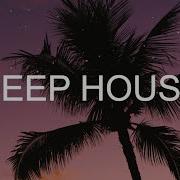 Mix Deep House 2021