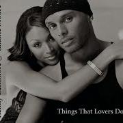 Kenny Lattimore Chanté Moore Things That Lovers Do Catch22