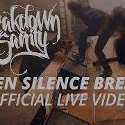 Breakdown Of Sanity When Silence Breaks