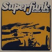 Come Back Mike 303 Remix Superfunk