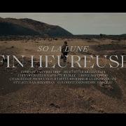 So La Lune Fin Heureuse Enattendantfissuredevie So La Lune