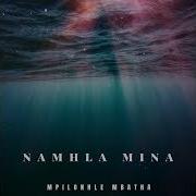 Shembe Namhla Mina 2023 Mpilonhle Mbatha