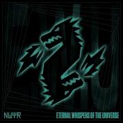 Eternal Whispers Of The Universe