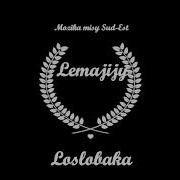 Lemajijy Loslobaka Officel Music