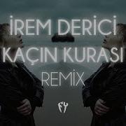 Kacin Kurasi Remix