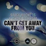 Stage Rockers Can T Get Away From You Radio Edit