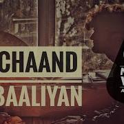 Chand Baliyan Aditya A