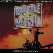 Charlie Christmas Andrew Lloyd Webber Whistle Down The Wind Original