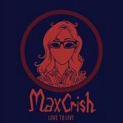 Maxcrish