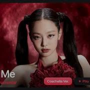 Jennie You And Me Coachella Ver Instrumental