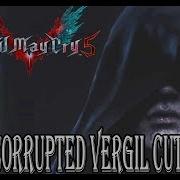 Devil May Cry 5 All Corrupted Vergil Cutscenes V Urizen Is Born