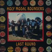 Holy Modal Rounders If You Want To Be A Bird Wild Blue Yonder